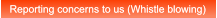 Reporting concerns to us (Whistle blowing) Reporting concerns to us (Whistle blowing)