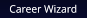 Career Wizard Career Wizard